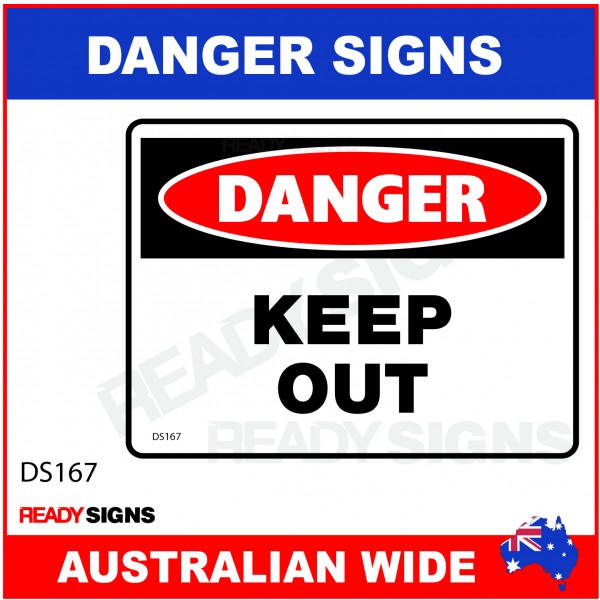 DANGER SIGN - DS-167 - KEEP OUT